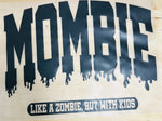 Mombie (Black Font)