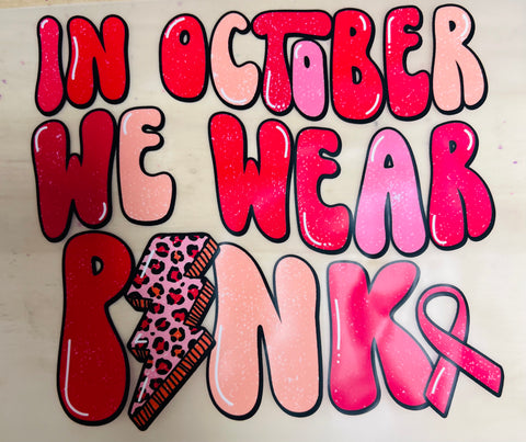 💗In October we wear pink 💗